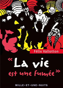 « la vie est une fumée »