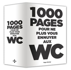 1000 pages pour ne plus vous ennuyer aux w.c.