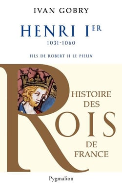 Henri ier, 1031-1060, fils de robert ii le pieux