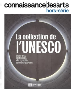 Connaissance des arts Hors-Série n.1098 : La collection de l'UNESCO