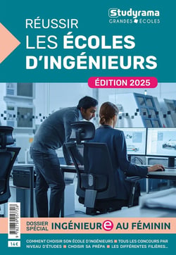 Réussir les écoles d'ingénieurs : édition 2025