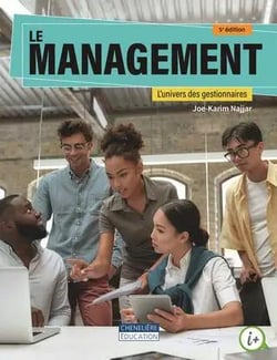 Le management : L'univers des gestionnaires (5e édition)