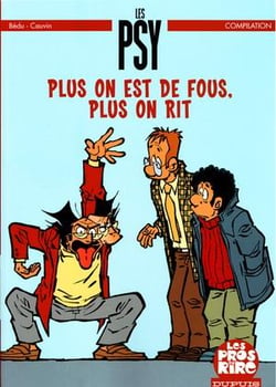 Les Psy Hors-Série : plus on est de fous, plus on rit