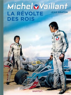 Michel Vaillant Tome 32 : la révolte des rois