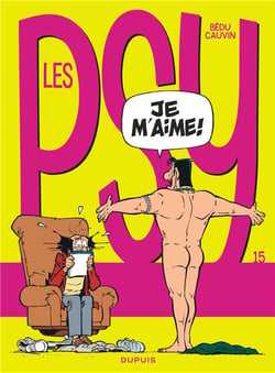Les Psy Tome 15 : je m'aime !