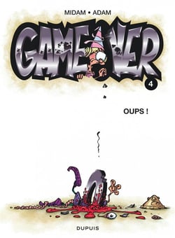 Game over Tome 4 : oups !