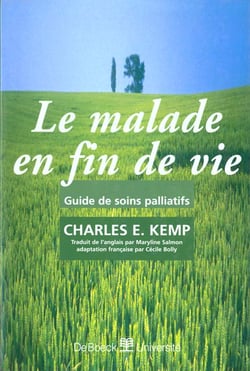 Le malade en fin de vie guide de soins palliatifs