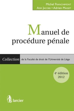 Manuel de procédure pénale (4e édition)
