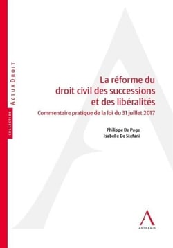 LA REFORME DU DROIT CIVIL DES SUCCESSIONS ET DES LIBERALITES