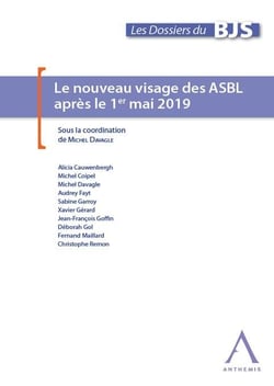 LE NOUVEAU VISAGE DES ASBL APRES LE 1ER MAI 2019