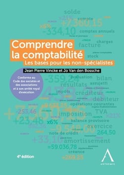Comprendre la comptabilité - les bases pour les non-spécialistes (4e édition)