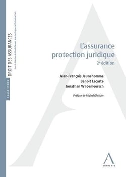 L'assurance protection juridique (2e édition)