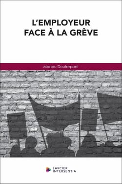L'employeur face à la grève : que faire ?