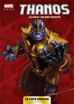 THANOS LA-HAUT, UN DIEU ECOUTE