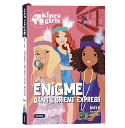 Kinra girls, destination mystère Tome 2 : énigme dans l'Orient-Express