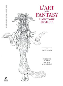 L'art de la fantasy : L'anatomie humaine