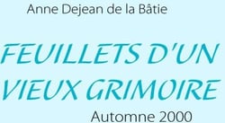 Feuillets d'un vieux grimoire - automne 2000