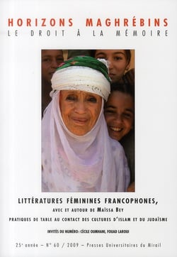 Revue horizons maghrebins n.60 - littératures féminines francophones - avec et autour de maïssa bey