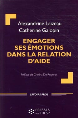 Engager ses émotions dans la relation d'aide