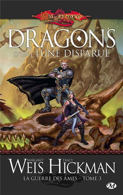 La guerre des âmes Tome 3 : dragons d'une lune disparue