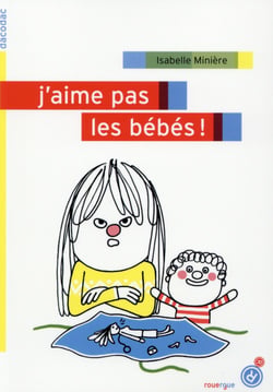 J'aime pas les bébés