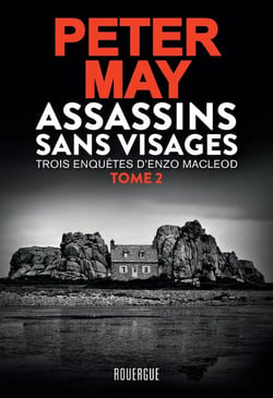 Assassins sans visages Tome 2 : Trois enquêtes d'Enzo MacLeod