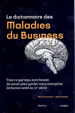 Le dictionnaire des maladies du business