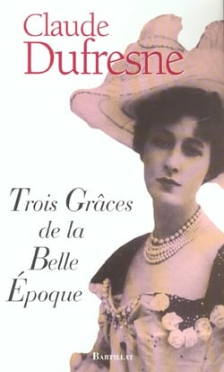 Trois graces de belle epoque