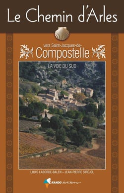 Le Chemin D'Arles Vers Saint-Jacques-De-Compostelle