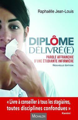Diplôme délivré(e) - parole affranchie d'une étudiante infirmière