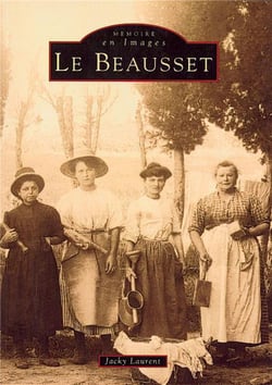 Le Beausset Tome 1