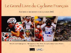 Le grand livre du cyclisme français (édition 2012)