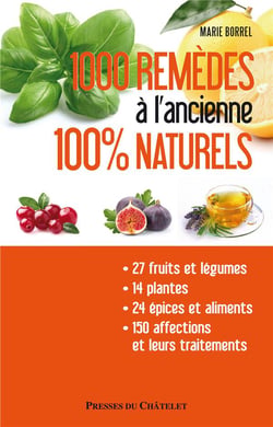 Mille Remedes A L'Ancienne 100% Nature