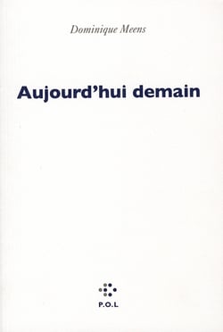 Aujourd'hui demain