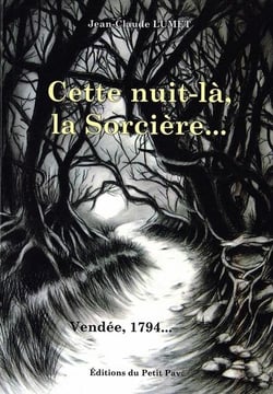 CETTE NUIT-LA, LA SORCIERCE ...