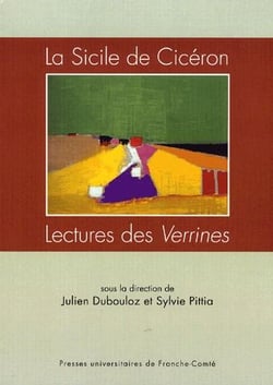 La Sicile de Cicéron - lectures des Verrines