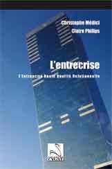 L'entrecrise - l'entreprise haute qualité relationnelle