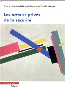 Les acteurs privés de la sécurite