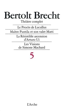 Théâtre complet T5 Brecht