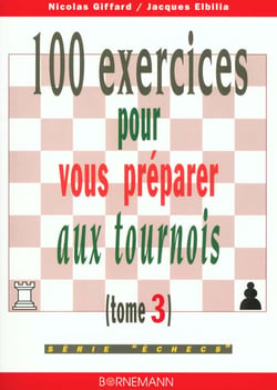 100 exercices pour vous preparer aux tournois
