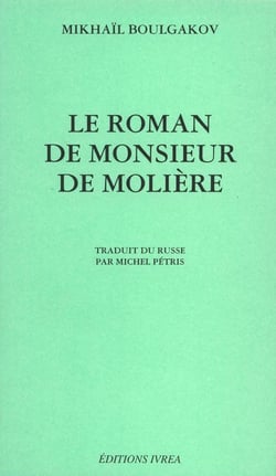 Le roman de Monsieur de Molière