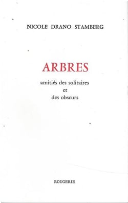 Arbres amities des solitaires et des obscurs