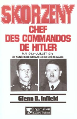 Skorzeny, chef des commandos de hitler