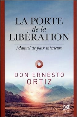La porte de la libération - secrets de chamane