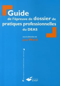 Guide de l'épreuve de dossier de pratiques professionnelles du deas