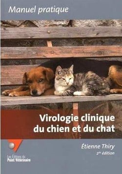 Virologie clinique du chien et du chat 2e ed