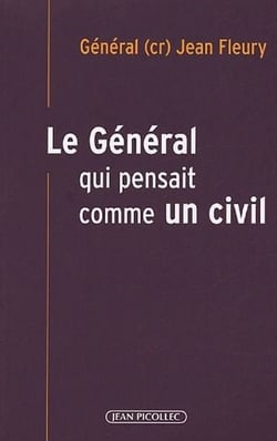Le général qui pensait comme un civil