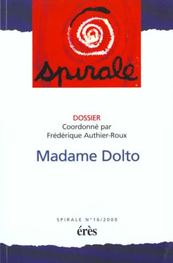 Spirale 16 - madame dolto