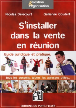 S'installer dans la vente en réunion