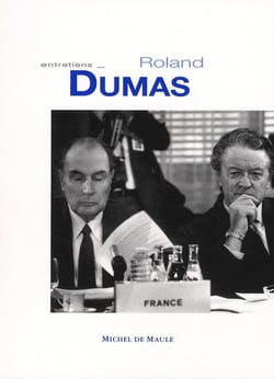 Entretiens avec Roland Dumas